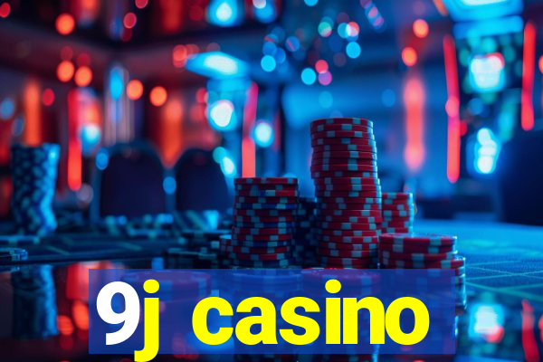 9j casino